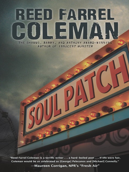 Title details for Soul Patch by Reed Farrel Coleman - Available
